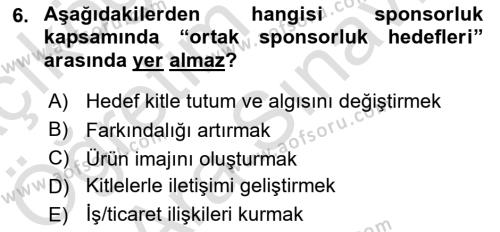 Halkla İlişkilerde Güncel Kavramlar 2 Dersi 2021 - 2022 Yılı (Vize) Ara Sınavı 6. Soru