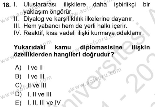 Halkla İlişkilerde Güncel Kavramlar 2 Dersi 2021 - 2022 Yılı (Final) Dönem Sonu Sınavı 18. Soru