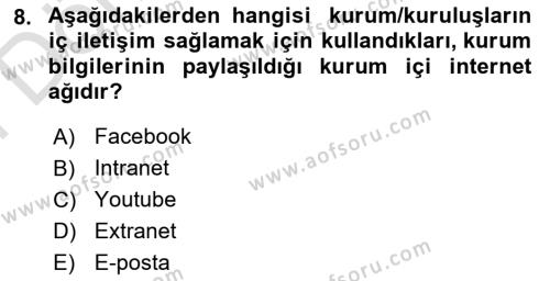 Halkla İlişkilerde Güncel Kavramlar 2 Dersi 2021 - 2022 Yılı (Final) Dönem Sonu Sınavı 8. Soru