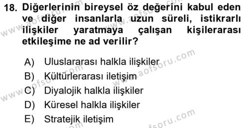 Halkla İlişkilerde Güncel Kavramlar 2 Dersi 2021 - 2022 Yılı Yaz Okulu Sınavı 18. Soru