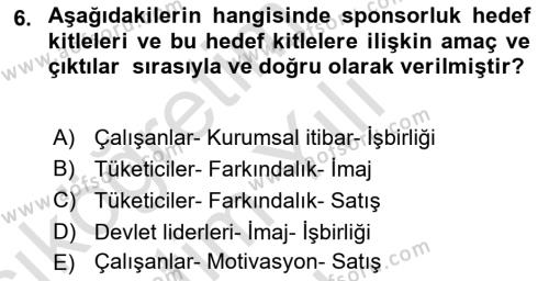 Halkla İlişkilerde Güncel Kavramlar 2 Dersi 2021 - 2022 Yılı Yaz Okulu Sınavı 6. Soru