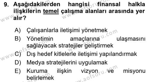 Halkla İlişkilerde Güncel Kavramlar 2 Dersi 2021 - 2022 Yılı Yaz Okulu Sınavı 9. Soru