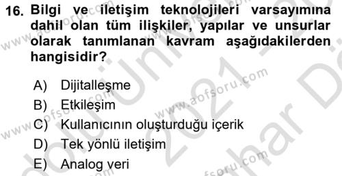 Dijital Halkla İlişkiler Dersi 2021 - 2022 Yılı (Vize) Ara Sınavı 16. Soru