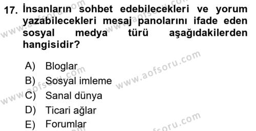 Dijital Halkla İlişkiler Dersi 2021 - 2022 Yılı (Vize) Ara Sınavı 17. Soru