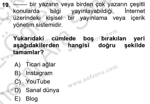 Dijital Halkla İlişkiler Dersi 2021 - 2022 Yılı (Vize) Ara Sınavı 19. Soru