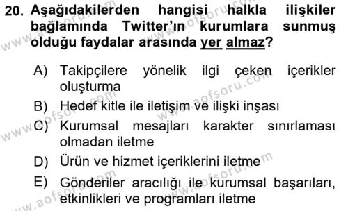 Dijital Halkla İlişkiler Dersi 2021 - 2022 Yılı (Vize) Ara Sınavı 20. Soru