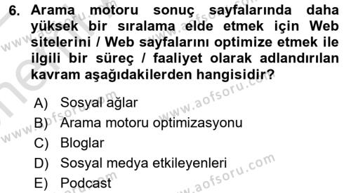 Dijital Halkla İlişkiler Dersi 2021 - 2022 Yılı (Vize) Ara Sınavı 6. Soru