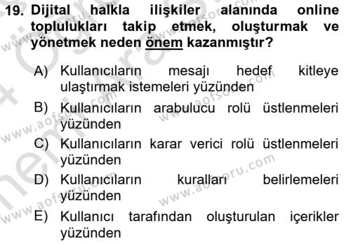 Dijital Halkla İlişkiler Dersi 2023 - 2024 Yılı (Vize) Ara Sınavı 19. Soru