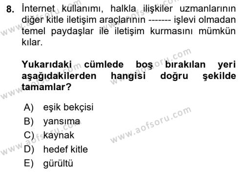 Dijital Halkla İlişkiler Dersi 2023 - 2024 Yılı (Vize) Ara Sınavı 8. Soru