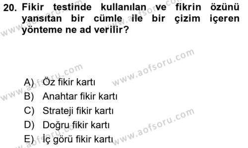 Reklamda Yaratıcılık Dersi 2023 - 2024 Yılı (Vize) Ara Sınavı 20. Soru