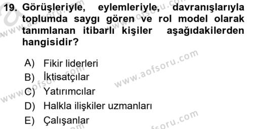 Kurumiçi Halkla İlişkiler Dersi 2023 - 2024 Yılı (Vize) Ara Sınavı 19. Soru