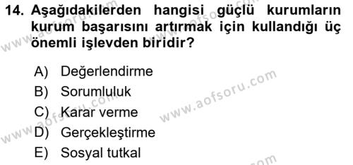 Kurumiçi Halkla İlişkiler Dersi 2024 - 2025 Yılı (Vize) Ara Sınavı 14. Soru