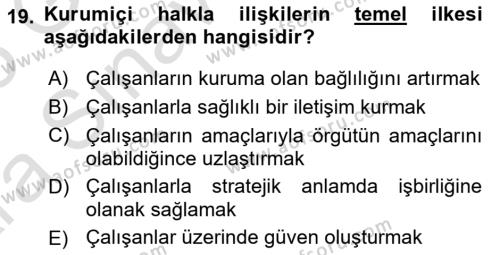 Kurumiçi Halkla İlişkiler Dersi 2024 - 2025 Yılı (Vize) Ara Sınavı 19. Soru