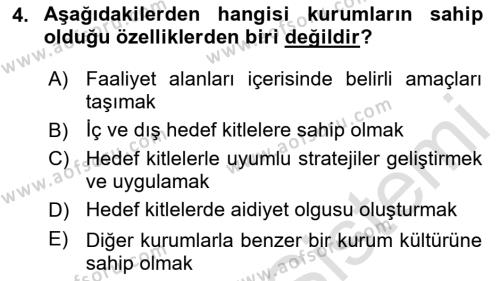 Kurumiçi Halkla İlişkiler Dersi 2024 - 2025 Yılı (Vize) Ara Sınavı 4. Soru