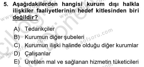 Kurumiçi Halkla İlişkiler Dersi 2024 - 2025 Yılı (Vize) Ara Sınavı 5. Soru