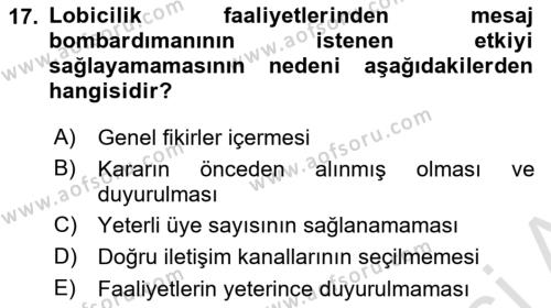 Lobicilik Ve Halkla İlişkiler Dersi 2021 - 2022 Yılı (Vize) Ara Sınavı 17. Soru