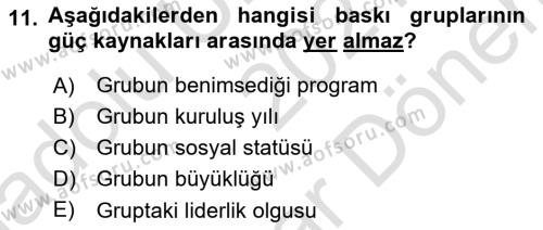 Lobicilik Ve Halkla İlişkiler Dersi 2021 - 2022 Yılı (Final) Dönem Sonu Sınavı 11. Soru