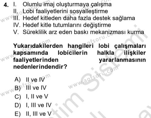 Lobicilik Ve Halkla İlişkiler Dersi 2021 - 2022 Yılı (Final) Dönem Sonu Sınavı 4. Soru