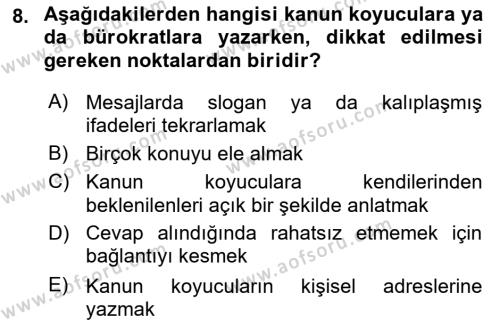 Lobicilik Ve Halkla İlişkiler Dersi 2021 - 2022 Yılı Yaz Okulu Sınavı 8. Soru