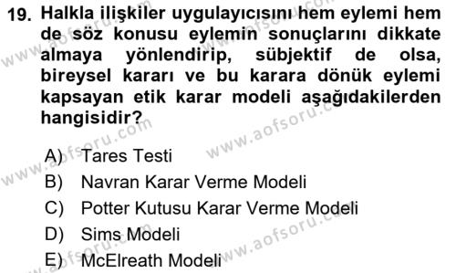 Lobicilik Ve Halkla İlişkiler Dersi 2022 - 2023 Yılı Yaz Okulu Sınavı 19. Soru