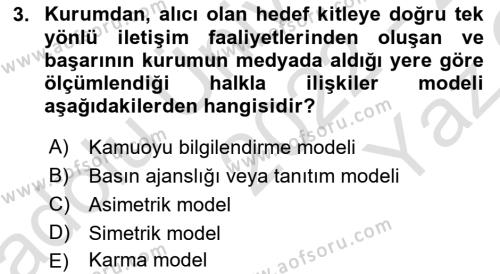 Lobicilik Ve Halkla İlişkiler Dersi 2022 - 2023 Yılı Yaz Okulu Sınavı 3. Soru