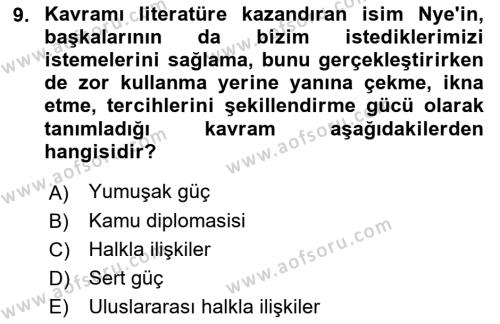 Kamu Diplomasisi Ve Uluslararası Halkla İlişkiler Dersi 2021 - 2022 Yılı (Final) Dönem Sonu Sınavı 9. Soru