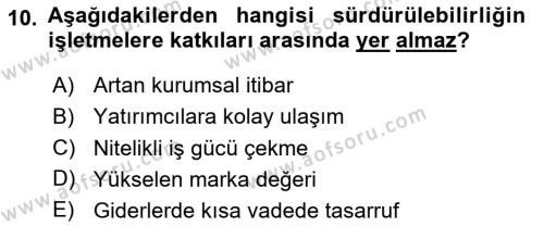 Sürdürülebilirlik ve Halkla İlişkiler Dersi 2023 - 2024 Yılı (Vize) Ara Sınavı 10. Soru