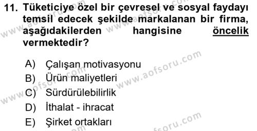 Sürdürülebilirlik ve Halkla İlişkiler Dersi 2023 - 2024 Yılı (Vize) Ara Sınavı 11. Soru