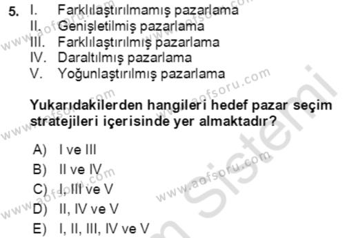 Hizmet Pazarlaması Dersi 2020 - 2021 Yılı Yaz Okulu Sınavı 5. Soru