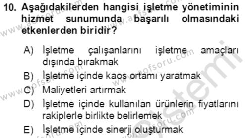 Hizmet Pazarlaması Dersi 2021 - 2022 Yılı Yaz Okulu Sınavı 10. Soru