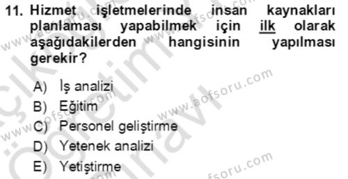 Hizmet Pazarlaması Dersi 2021 - 2022 Yılı Yaz Okulu Sınavı 11. Soru