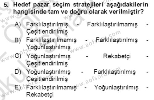 Hizmet Pazarlaması Dersi 2021 - 2022 Yılı Yaz Okulu Sınavı 5. Soru