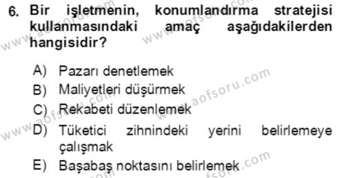 Hizmet Pazarlaması Dersi 2021 - 2022 Yılı Yaz Okulu Sınavı 6. Soru