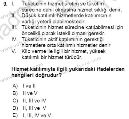 Hizmet Pazarlaması Dersi 2021 - 2022 Yılı Yaz Okulu Sınavı 9. Soru