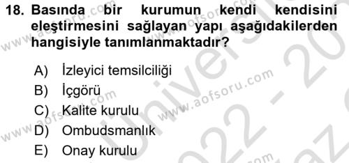 Medyada Yapım	 Dersi 2022 - 2023 Yılı Yaz Okulu Sınavı 18. Soru