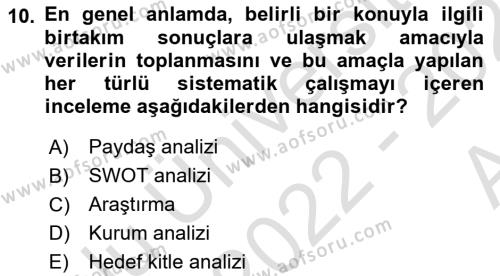 Halkla İlişkiler Kampanya Analizi Dersi 2022 - 2023 Yılı (Vize) Ara Sınavı 10. Soru