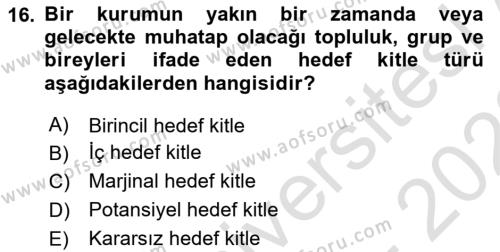 Halkla İlişkiler Kampanya Analizi Dersi 2022 - 2023 Yılı (Vize) Ara Sınavı 16. Soru