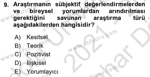 Halkla İlişkiler Araştırmaları Dersi 2021 - 2022 Yılı (Vize) Ara Sınavı 9. Soru