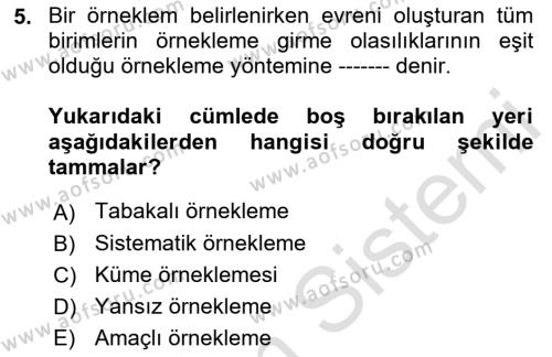 Halkla İlişkiler Araştırmaları Dersi 2021 - 2022 Yılı Yaz Okulu Sınavı 5. Soru