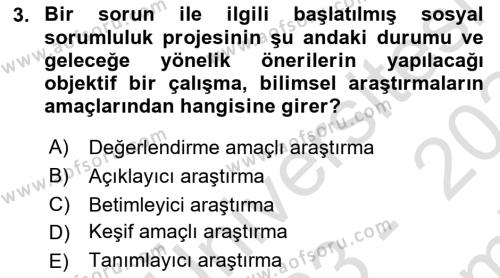 Halkla İlişkiler Araştırmaları Dersi 2023 - 2024 Yılı (Final) Dönem Sonu Sınavı 3. Soru