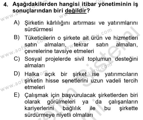 İtibar Yönetimi Dersi 2022 - 2023 Yılı (Vize) Ara Sınavı 4. Soru