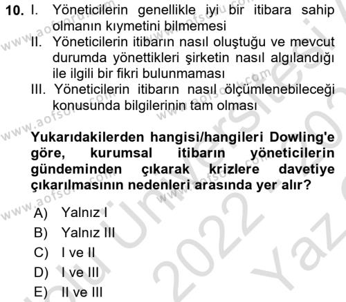 İtibar Yönetimi Dersi 2022 - 2023 Yılı Yaz Okulu Sınavı 10. Soru