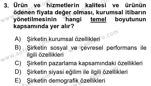 İtibar Yönetimi Dersi 2023 - 2024 Yılı (Final) Dönem Sonu Sınavı 3. Soru