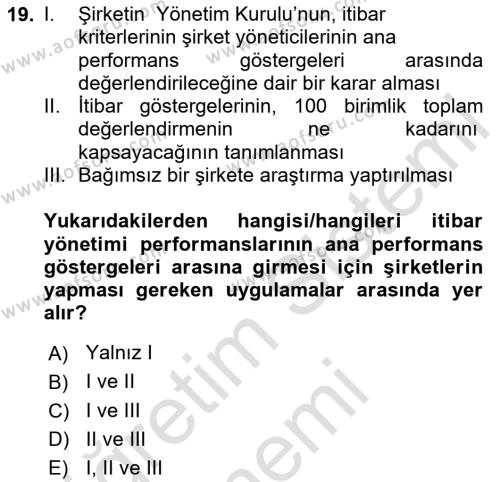 İtibar Yönetimi Dersi 2024 - 2025 Yılı (Vize) Ara Sınavı 19. Soru