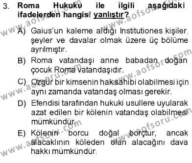 Hukukun Temel Kavramları Dersi 2013 - 2014 Yılı (Final) Dönem Sonu Sınavı 3. Soru