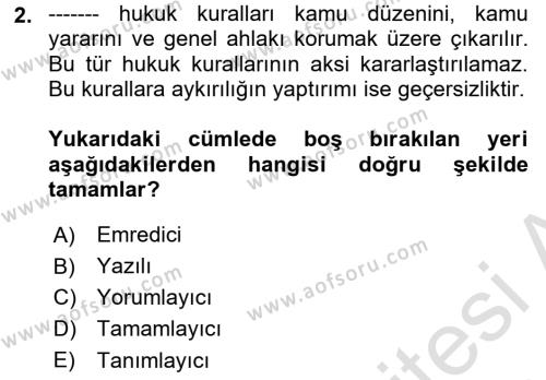 Hukukun Temel Kavramları Dersi 2023 - 2024 Yılı (Final) Dönem Sonu Sınavı 2. Soru