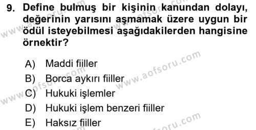 Hukukun Temel Kavramları Dersi 2023 - 2024 Yılı (Final) Dönem Sonu Sınavı 9. Soru