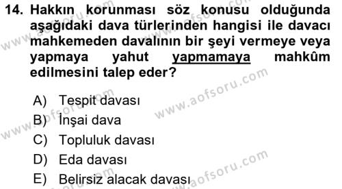 Hukukun Temel Kavramları Dersi 2023 - 2024 Yılı Yaz Okulu Sınavı 14. Soru