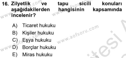 Hukukun Temel Kavramları Dersi 2023 - 2024 Yılı Yaz Okulu Sınavı 16. Soru