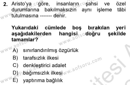 Hukukun Temel Kavramları Dersi 2023 - 2024 Yılı Yaz Okulu Sınavı 2. Soru